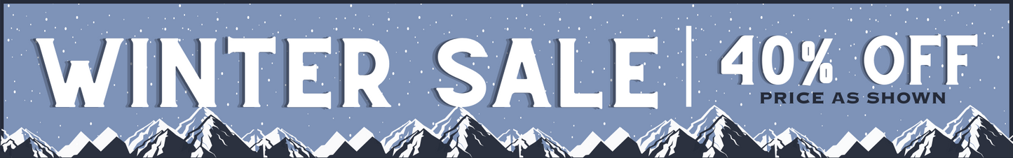 WINTER SALE: 40% OFF SELECT STYLES